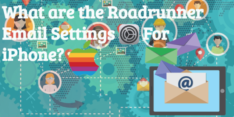 Roadrunner Email Settings Issues
