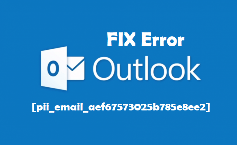 Fix [pii_email_aef67573025b785e8ee2] Error