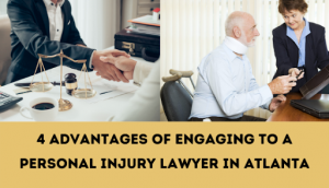 Engaging To A Personal Injury Lawyer