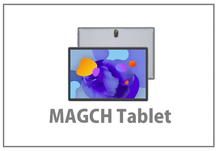 MAGCH Tablet