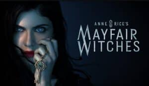 Mayfair Witches