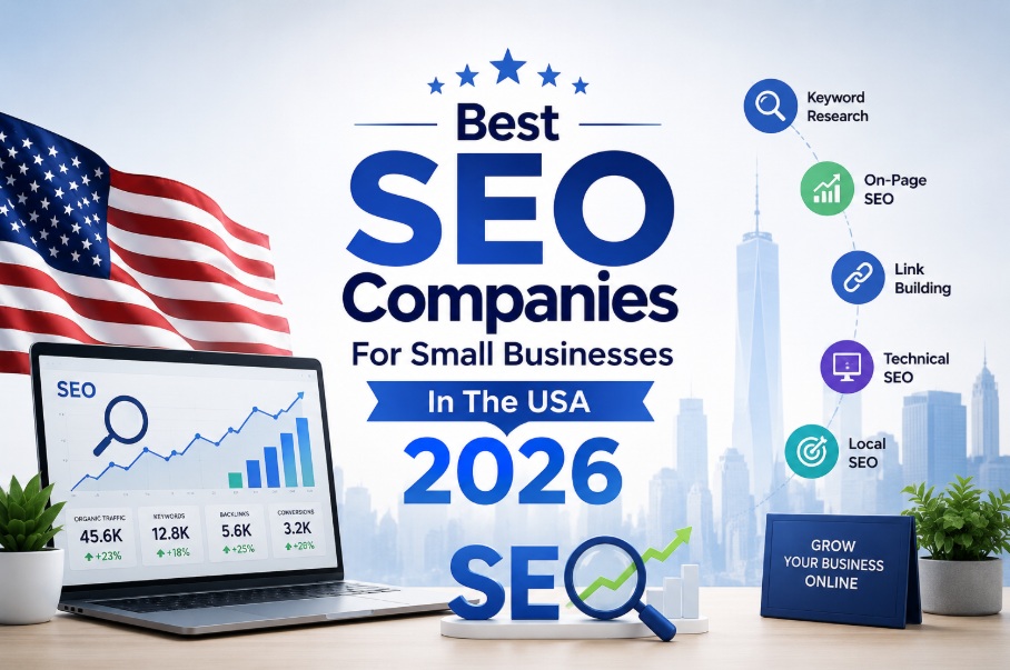 Best SEO Companies For Small BusinessesIn The USA 2026