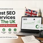 Best SEO Services In The UK For Small Businesses