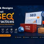 Best SEO Practices For Chinese Manufacturers