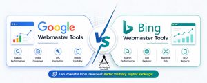 Google Webmaster Tools vs Bing Webmaster Tools