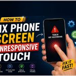 How To Fix Phone Screen Unresponsive Touch