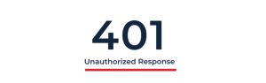 An HTTP 401 Unauthorized error means the server rejected your request because it lacks valid login proof.