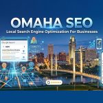 Omaha SEO and local search engine optimization guide for businesses