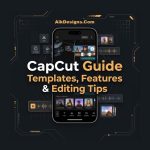 CapCut video editing app guide showing templates and editing features